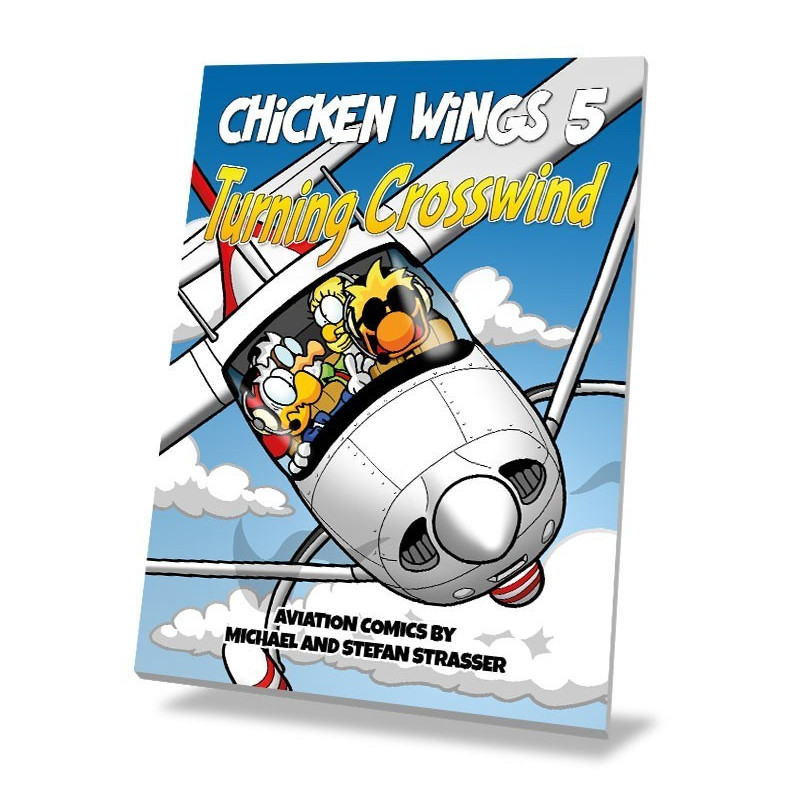 Chicken Wings 5 - Turning Crosswind